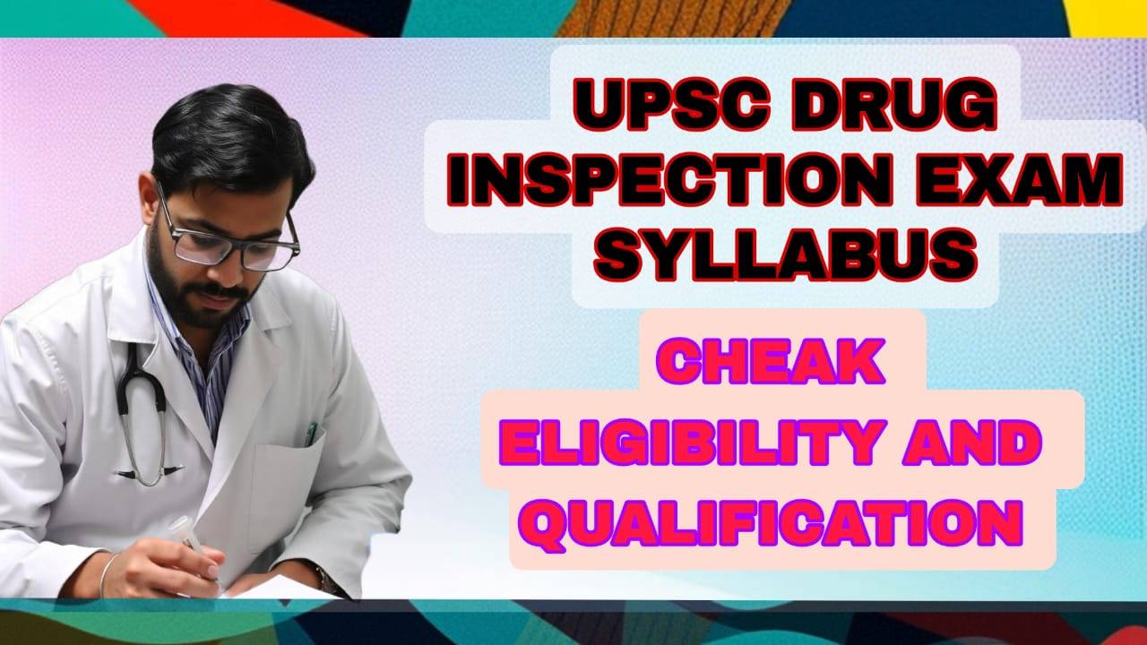 drug inspector exam syllabus