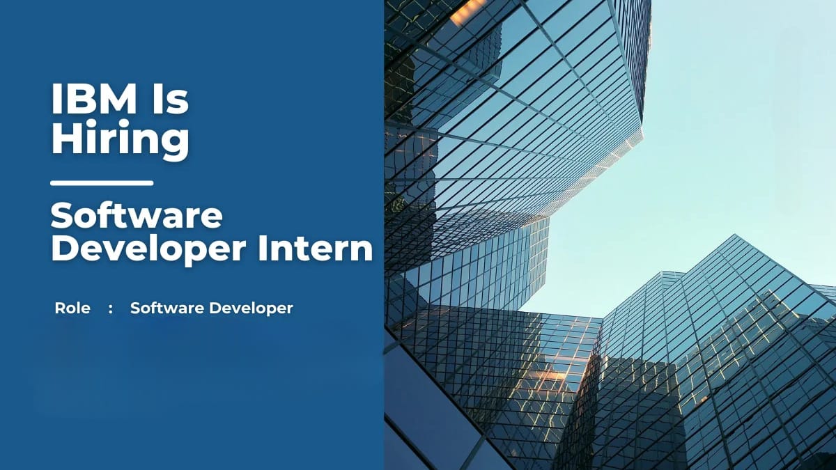 IBM Company Hiring For Software Developer.