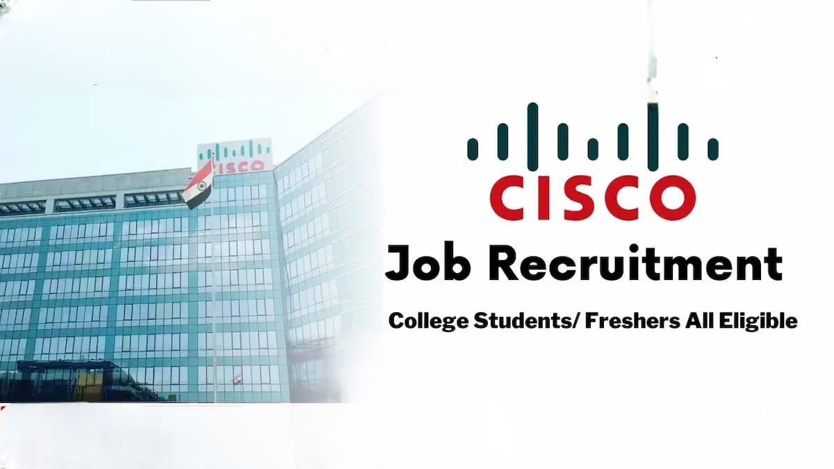 Cisco Off Campus Recruitment
