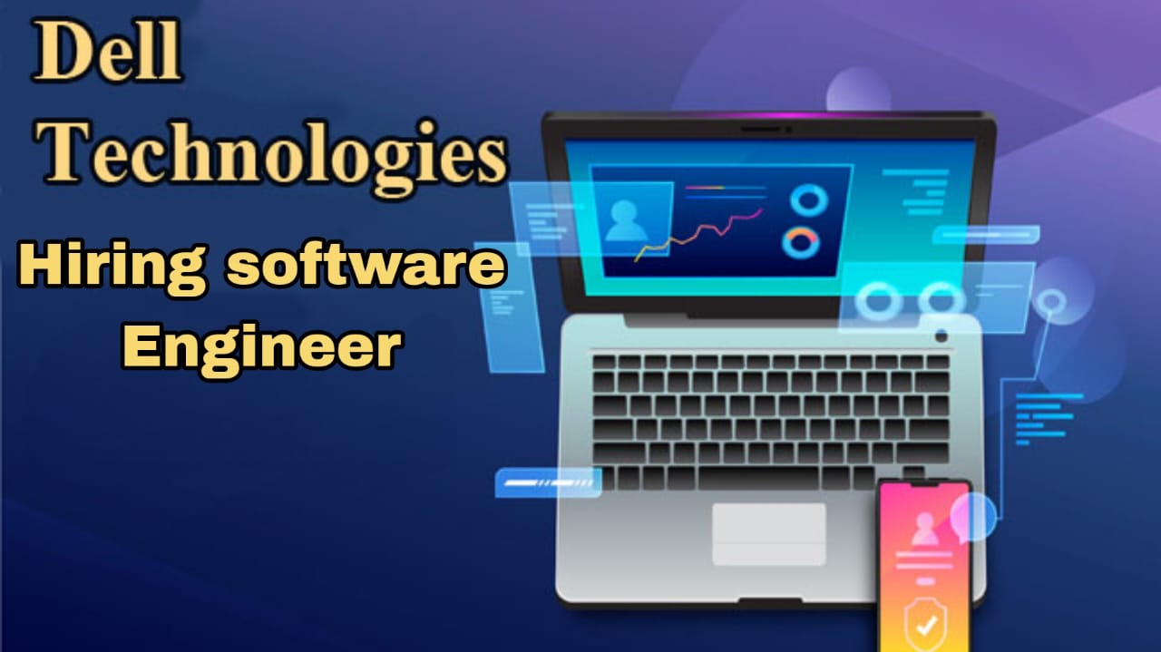 Dell Technologies Hiring Software Engineer