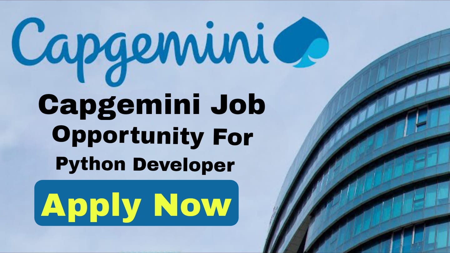 Capgemini Job Opportunity For Python Developer
