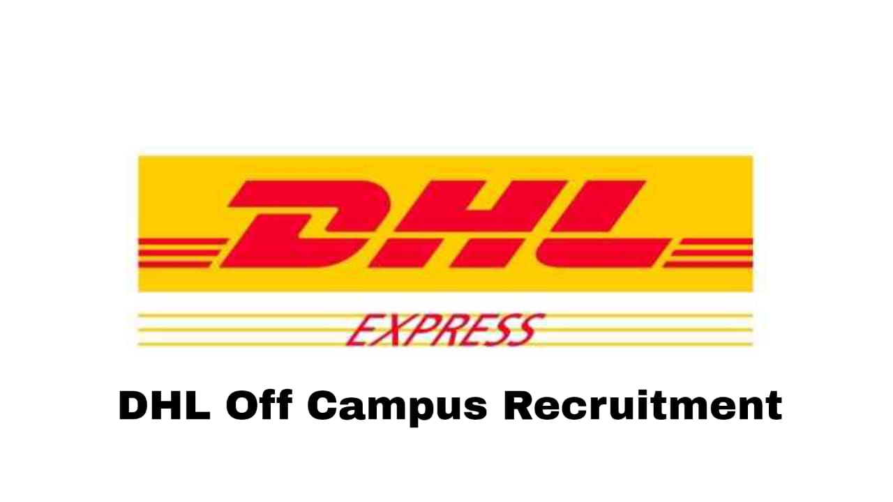 DHL Off Campus Recruitment