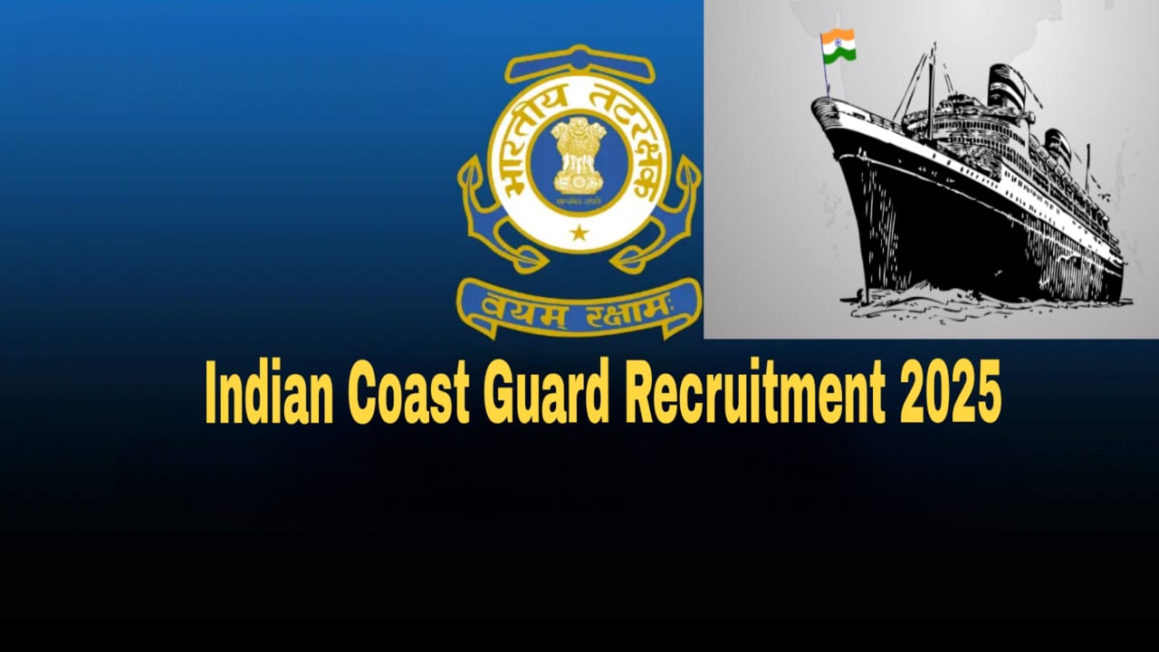 Indian Coast Guard Recruitment 2025