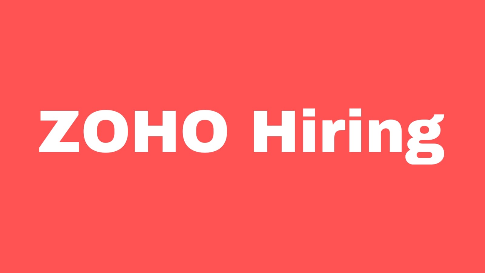 Zoho Hiring Fresh Graduate Student for Web Developers